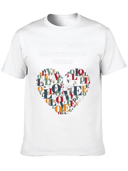 Love Yourself T-Shirt - Inspirational Design