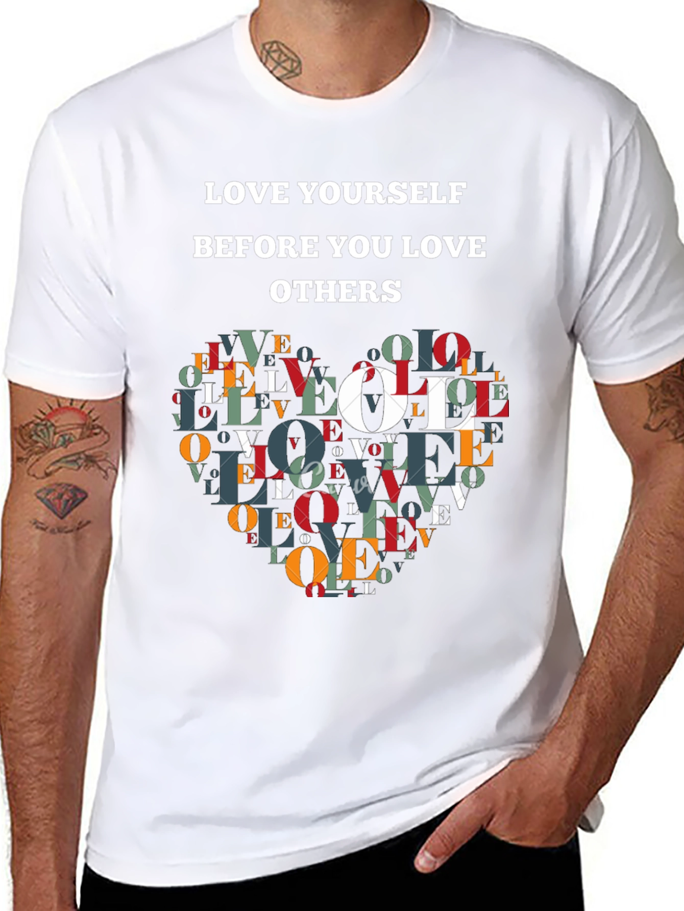 Love Yourself T-Shirt - Inspirational Design