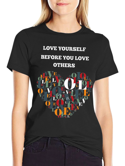 Love Yourself T-Shirt - Inspirational Design