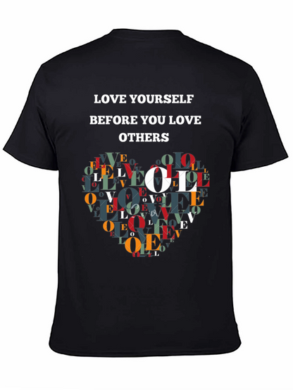 Love Yourself T-Shirt - Inspirational Design