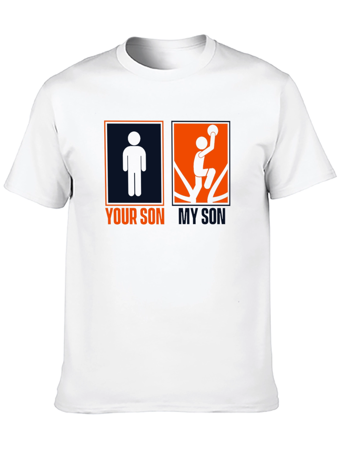 Your Son My Son T-Shirt - Basketball Fan Tee