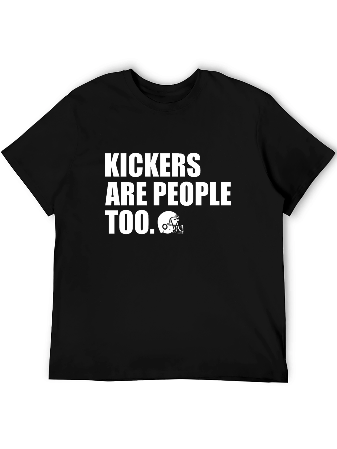 Kickers Are People Too Graphic Tee