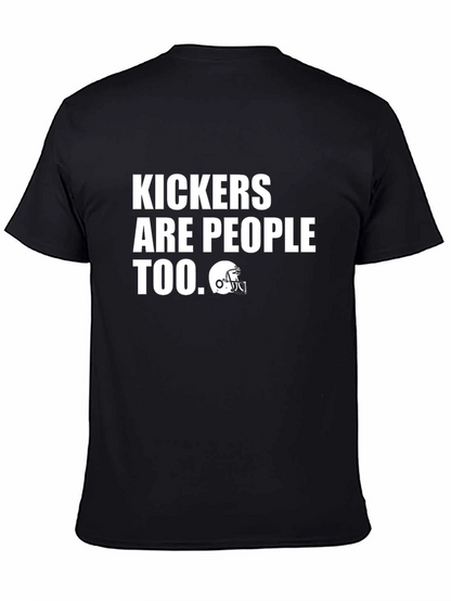 Kickers Are People Too Graphic Tee