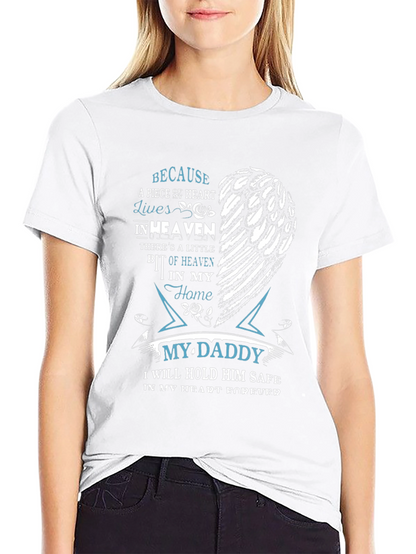 Memorial My Daddy T-Shirt - Heart in Heaven