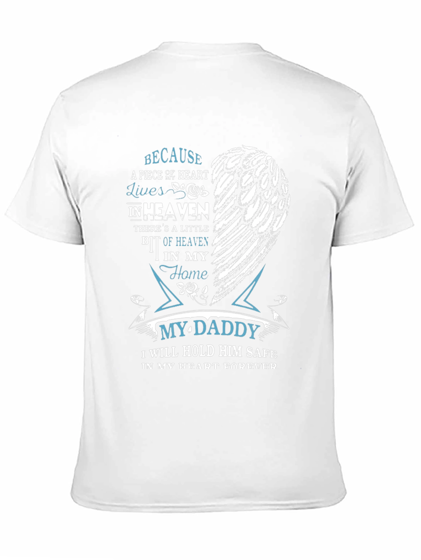 Memorial My Daddy T-Shirt - Heart in Heaven