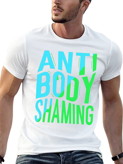 Anti Body Shaming Graphic Tee