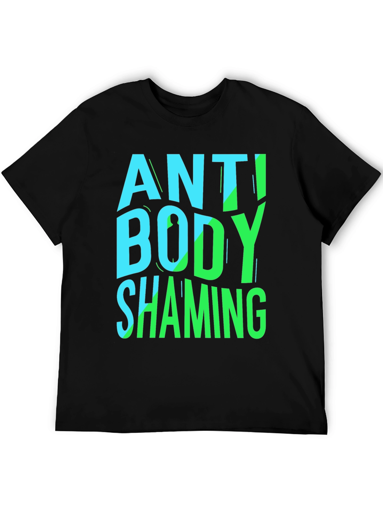 Anti Body Shaming Graphic Tee