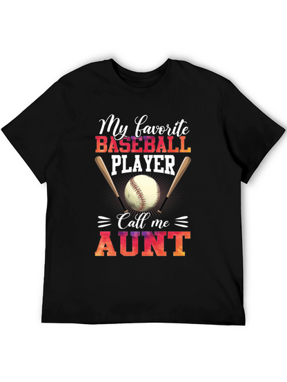 Baseball Aunt T-Shirt - My Favorite Player