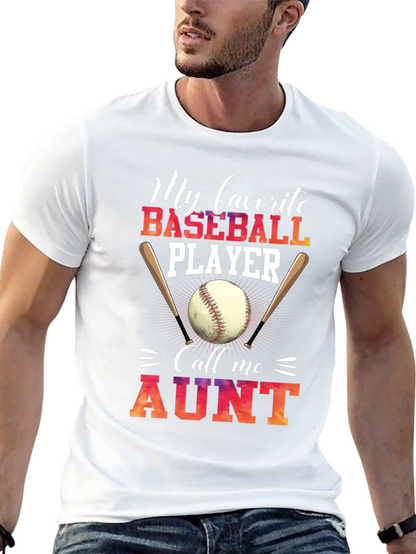 Baseball Aunt T-Shirt - My Favorite Player
