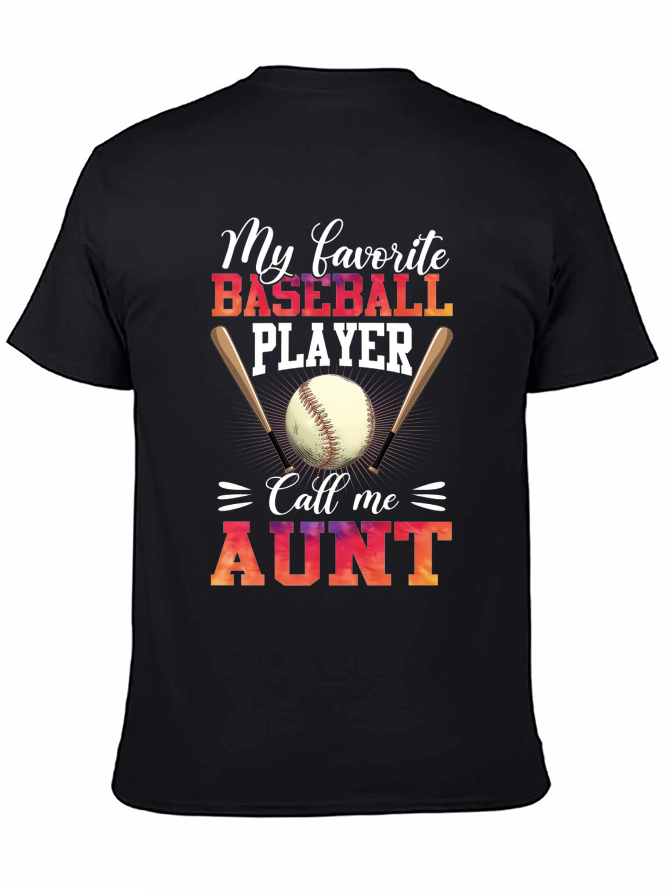 Baseball Aunt T-Shirt - My Favorite Player