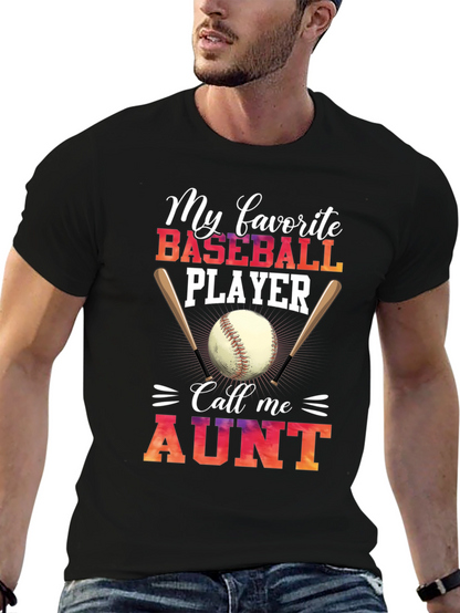 Baseball Aunt T-Shirt - My Favorite Player