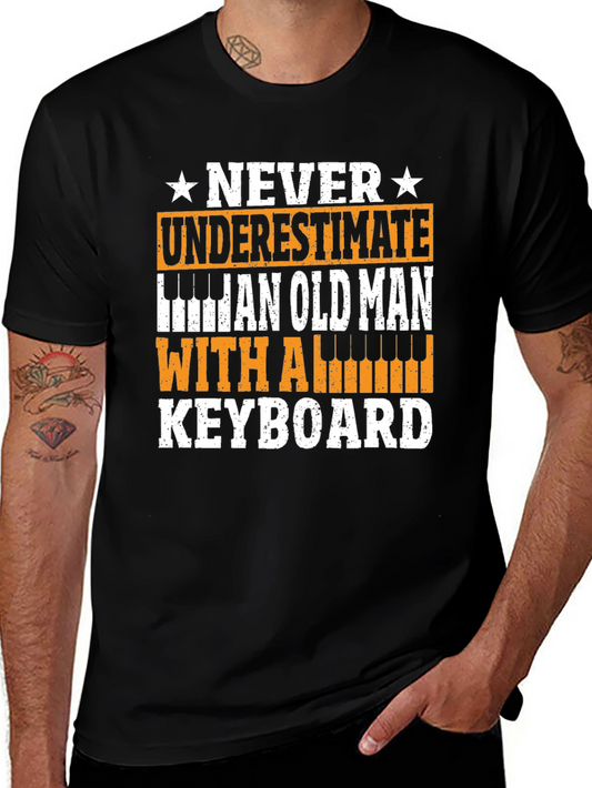Never Underestimate Old Man Keyboard T-Shirt