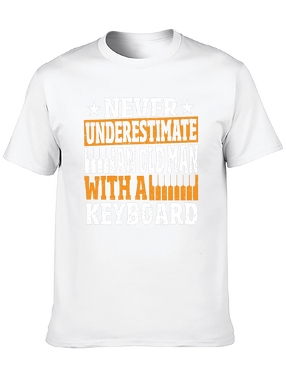 Never Underestimate Old Man Keyboard T-Shirt