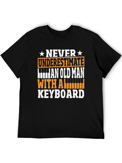 Never Underestimate Old Man Keyboard T-Shirt