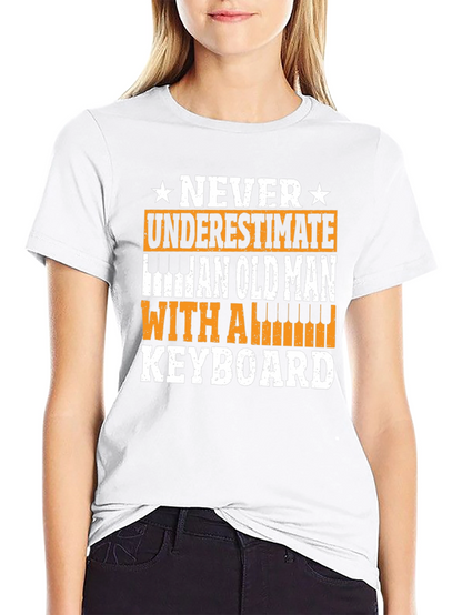 Never Underestimate Old Man Keyboard T-Shirt