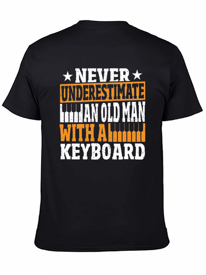Never Underestimate Old Man Keyboard T-Shirt