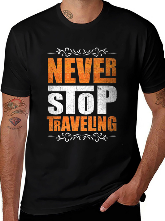 Never Stop Traveling Graphic Tee