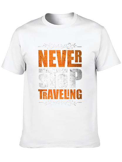 Never Stop Traveling Graphic Tee