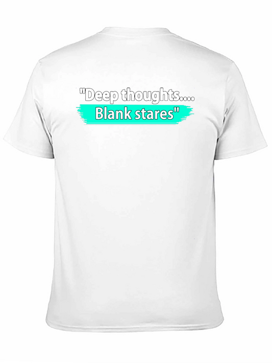 Deep Thoughts Blank Stares Graphic T-Shirt