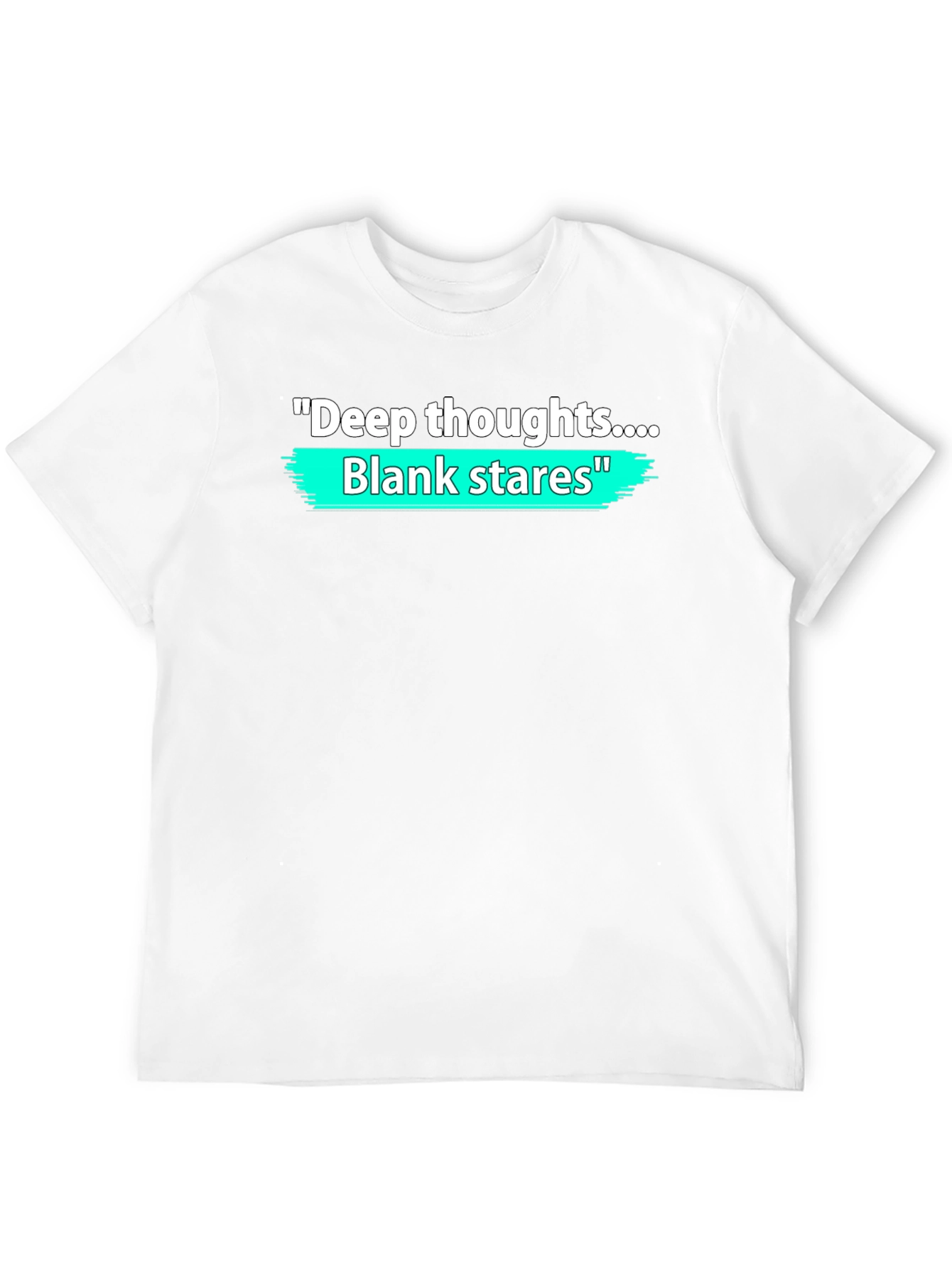 Deep Thoughts Blank Stares Graphic T-Shirt