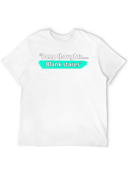 Deep Thoughts Blank Stares Graphic T-Shirt