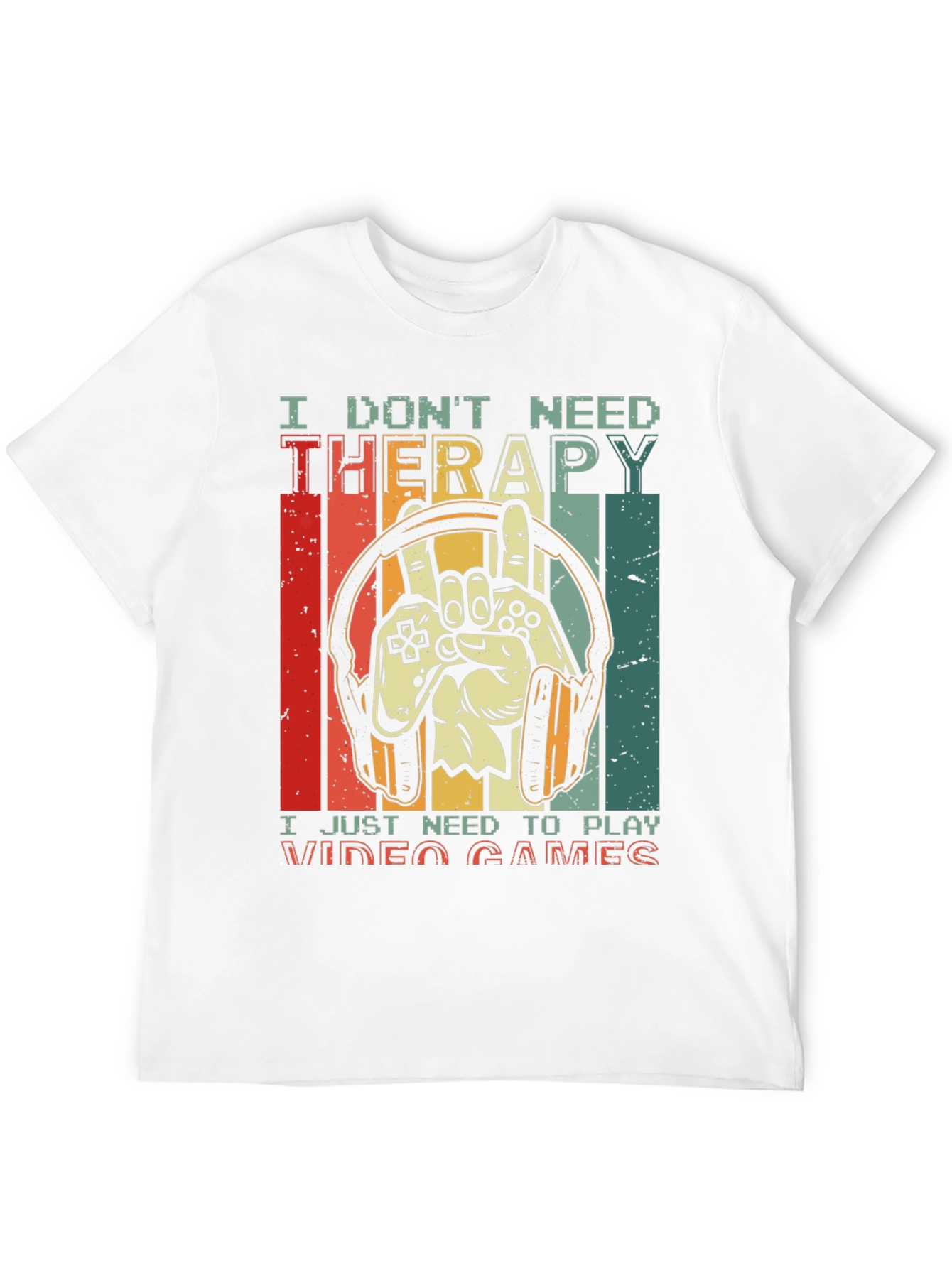 I Dont Need Therapy Video Games T-Shirt