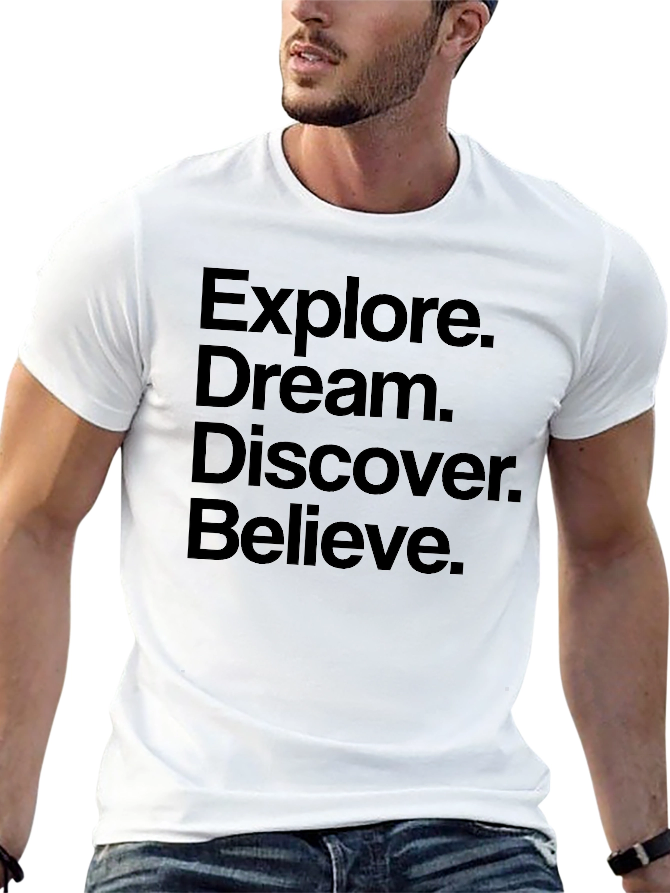 Explore Dream Discover Believe T-Shirt
