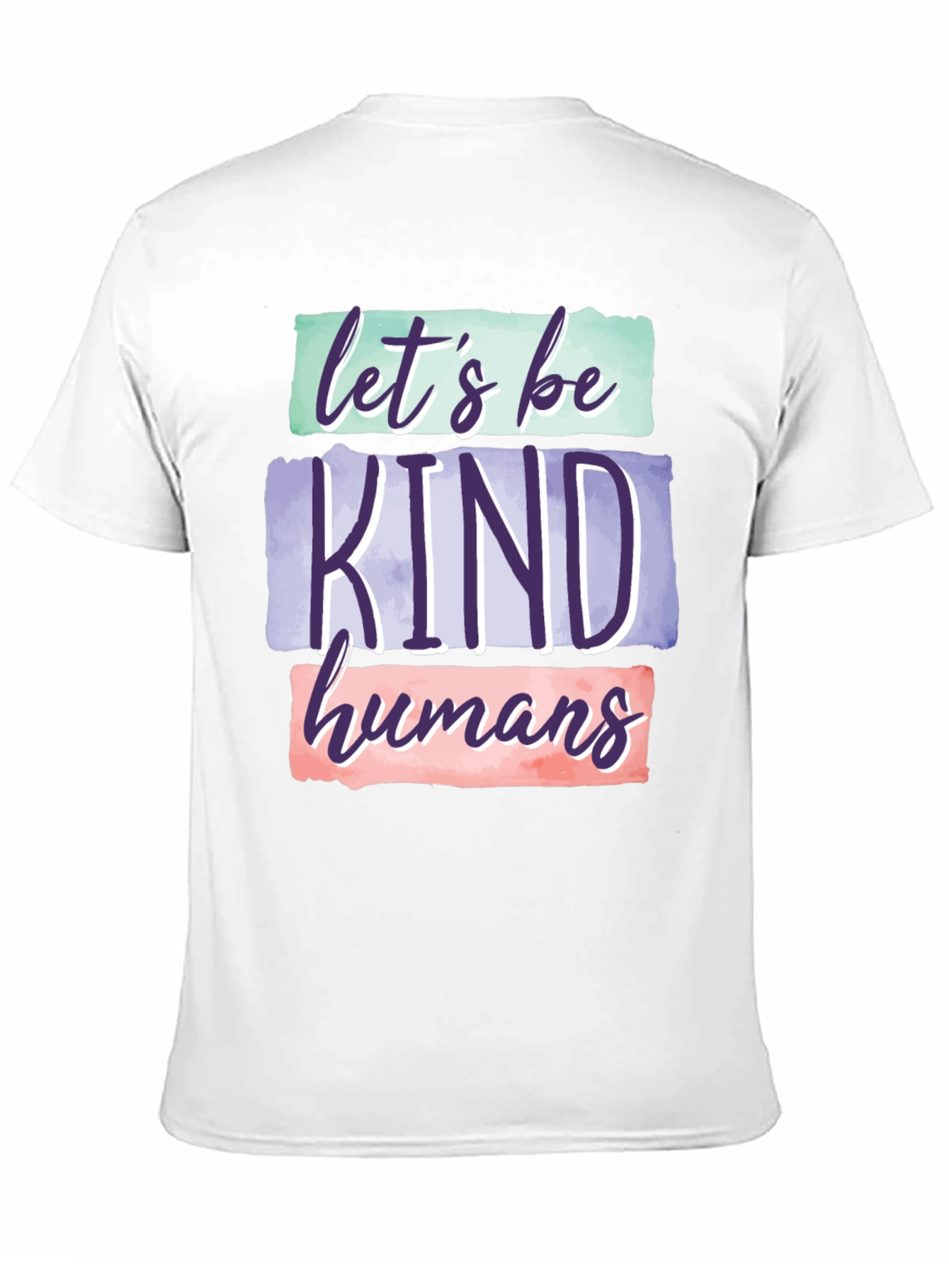 Lets Be Kind Humans Graphic T-Shirt