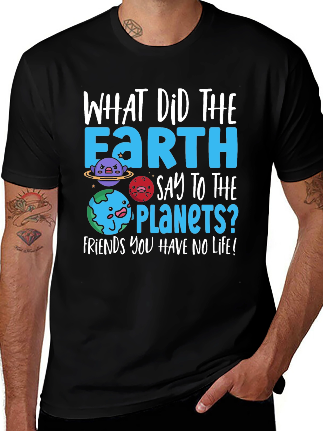 Earth Pun T-Shirt - No Life Friends
