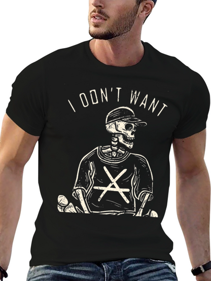 Skeleton Graphic Tee - I Dont Want Black T-Shirt