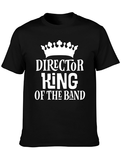 Director King of the Band Black T-Shirt