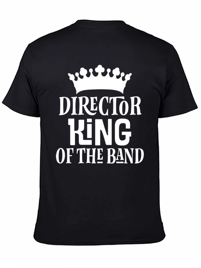 Director King of the Band Black T-Shirt