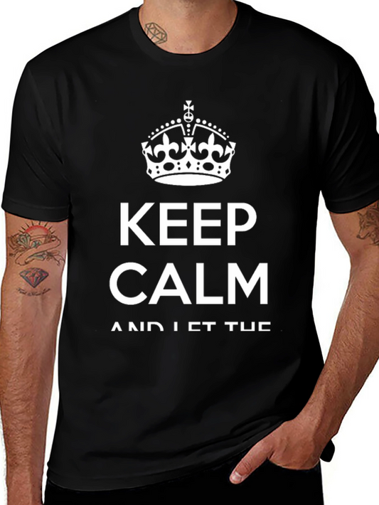 Keep Calm T-Shirt - Crown Graphic Tee