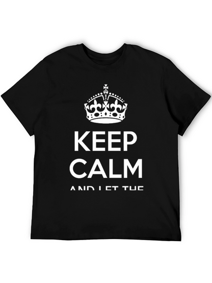 Keep Calm T-Shirt - Crown Graphic Tee