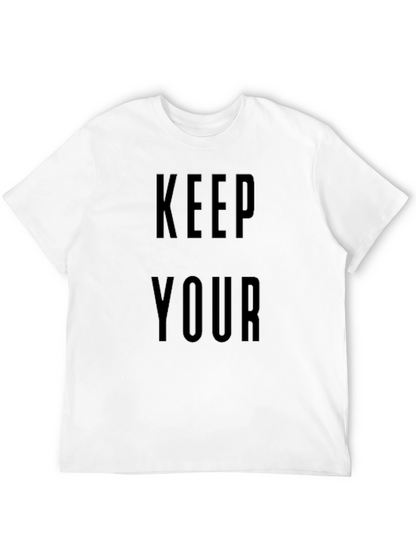 Keep Your T-Shirt | Bold Statement Tee