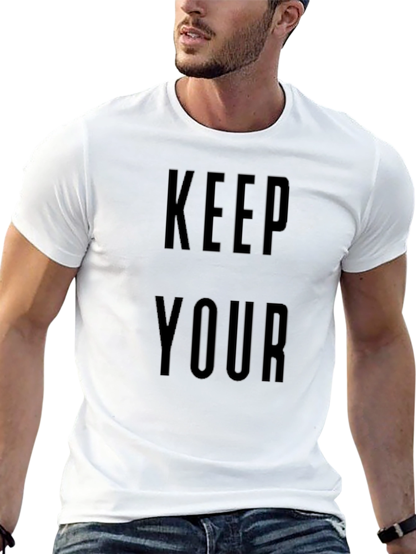 Keep Your T-Shirt | Bold Statement Tee