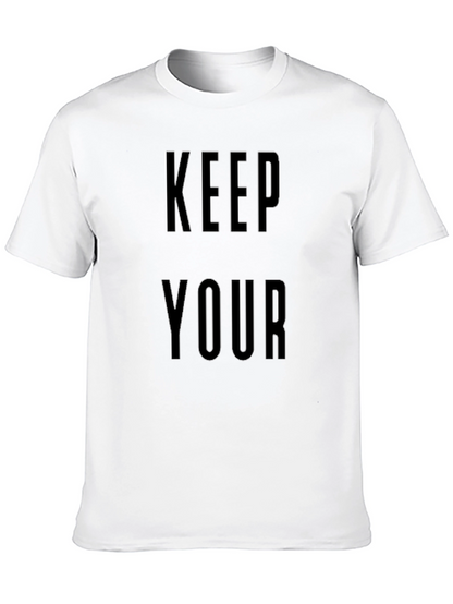 Keep Your T-Shirt | Bold Statement Tee