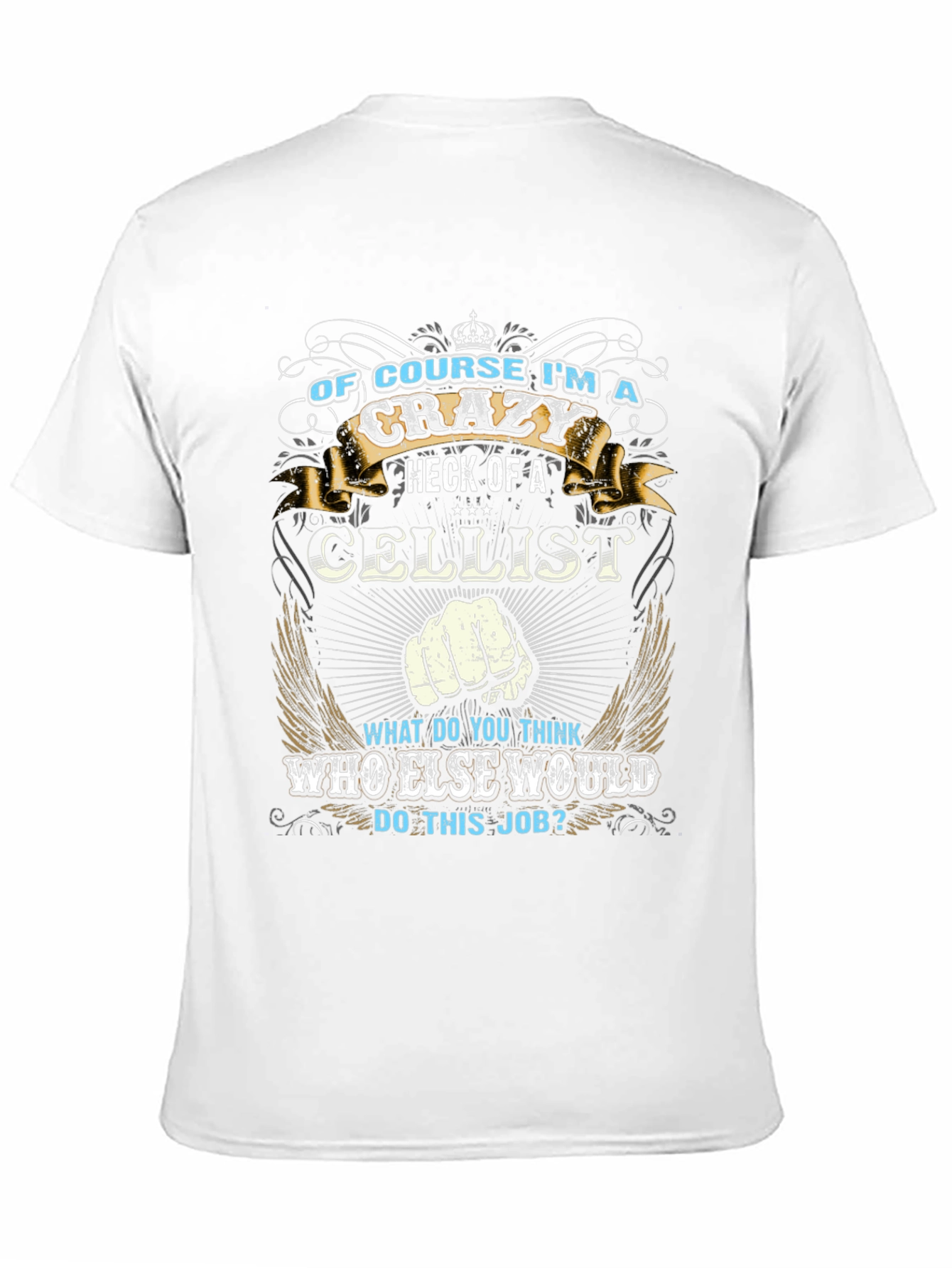 Crazy Cellist T-Shirt: Music Lovers Apparel