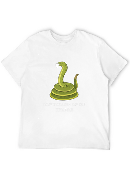 Dont Cough On Me T-Shirt - Funny Snake Tee