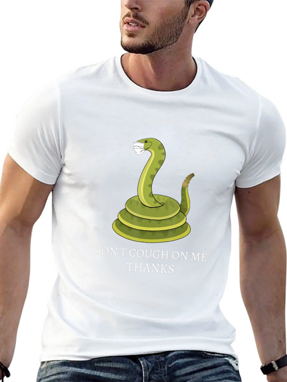 Dont Cough On Me T-Shirt - Funny Snake Tee