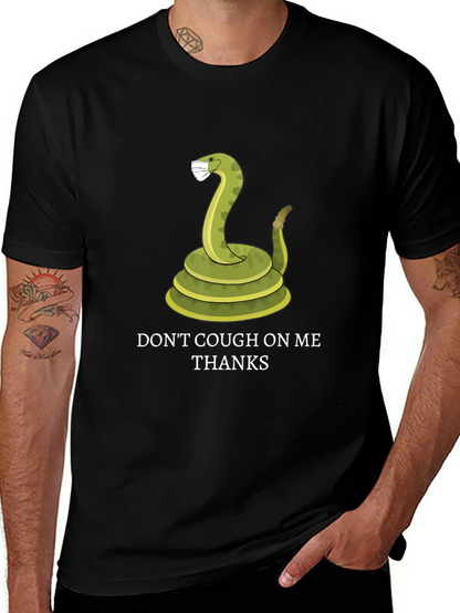 Dont Cough On Me T-Shirt - Funny Snake Tee