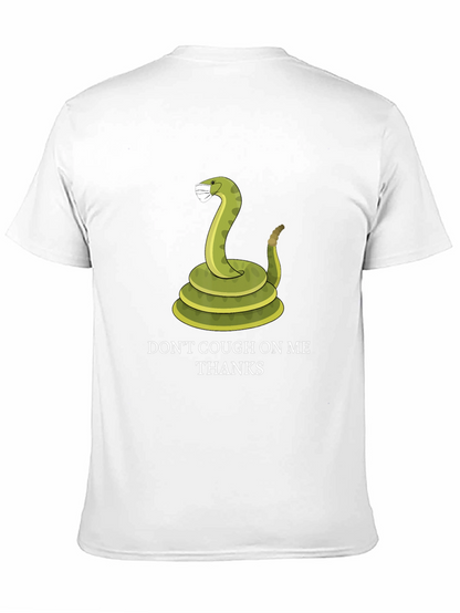 Dont Cough On Me T-Shirt - Funny Snake Tee