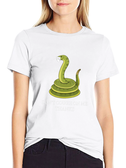 Dont Cough On Me T-Shirt - Funny Snake Tee
