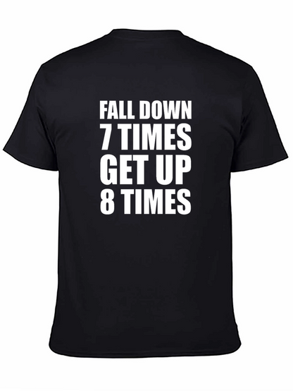 Motivational Fall Down Get Up T-Shirt