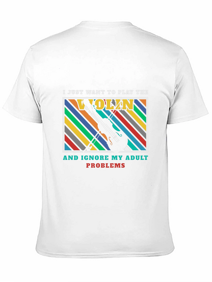 Play the Violin Adult Problems Graphic T-Shirt