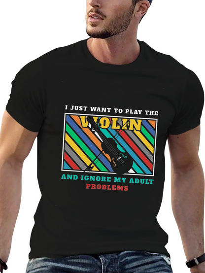 Play the Violin Adult Problems Graphic T-Shirt
