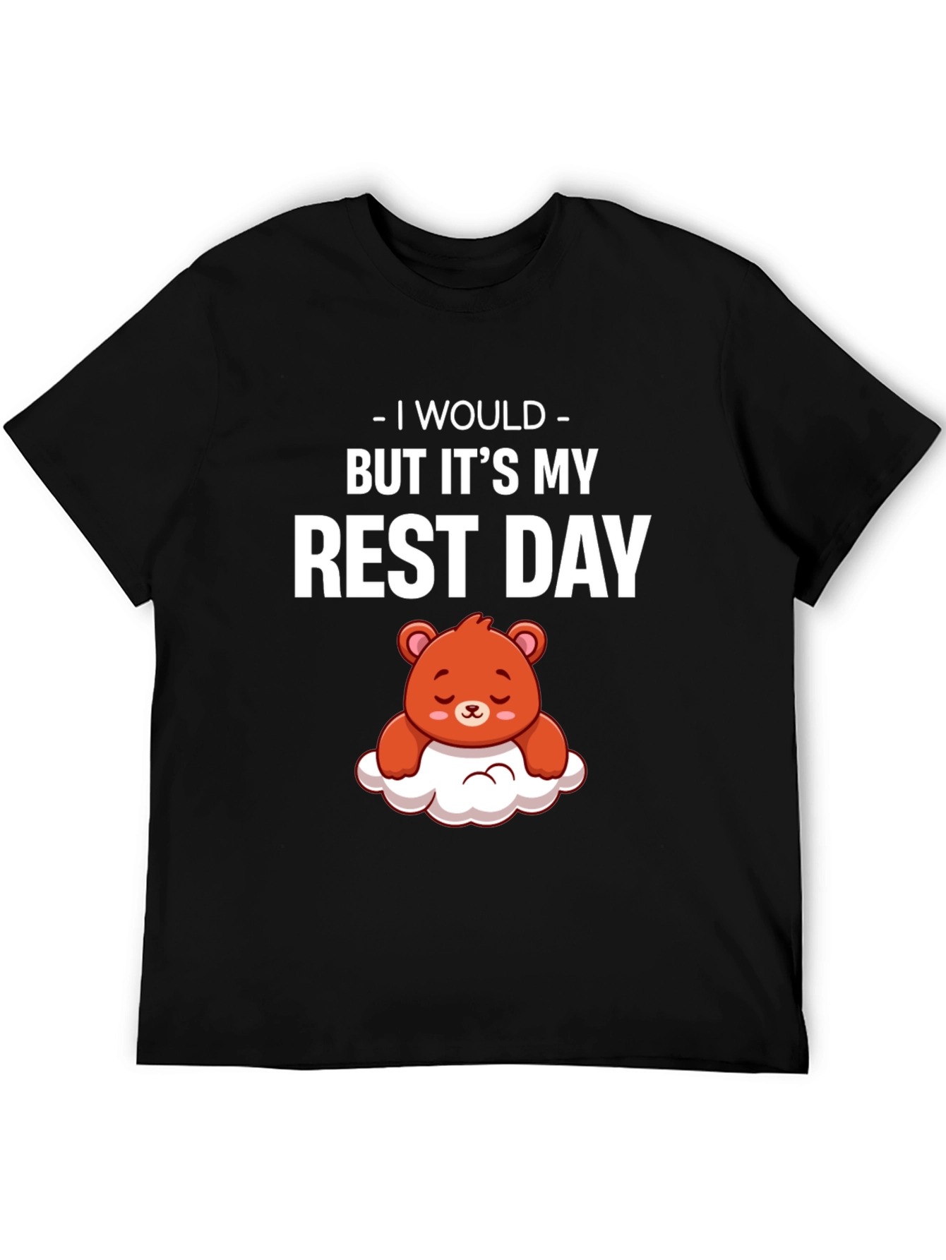 Rest Day T-Shirt - Cute Bear Graphic