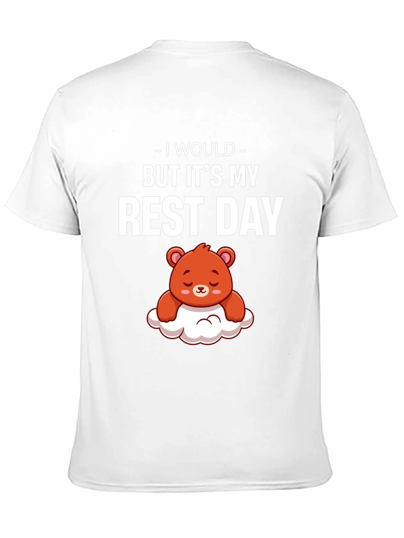 Rest Day T-Shirt - Cute Bear Graphic