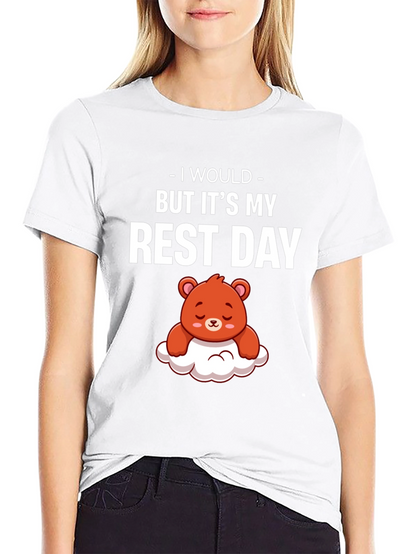 Rest Day T-Shirt - Cute Bear Graphic