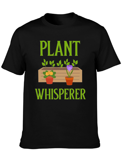 Plant Whisperer T-Shirt - Gardener Gift